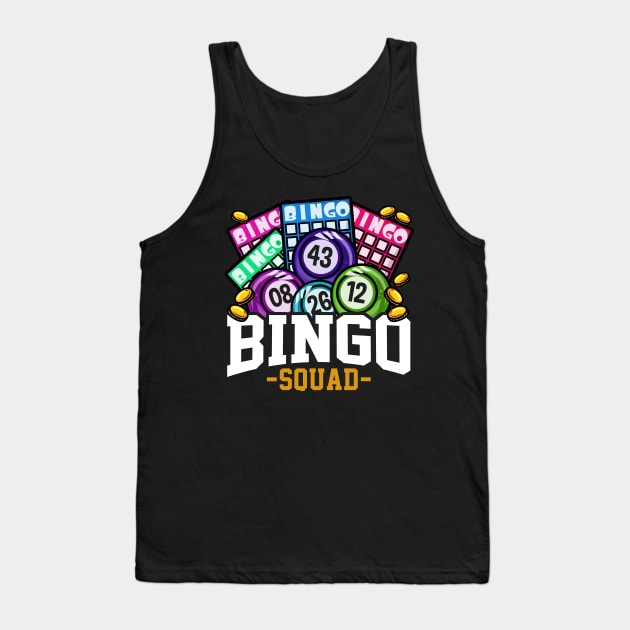 Bingo Squad - Funny Ball Lottery Gift Tank Top by biNutz